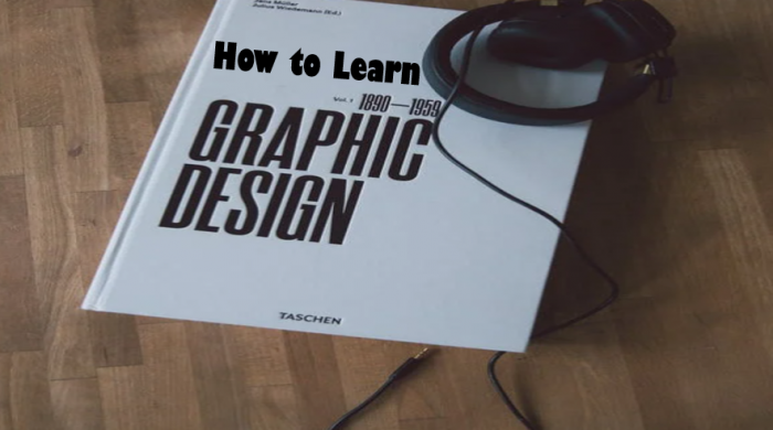 How to Learn Graphic Design (7 Best Ways to Learn Graphic Design)