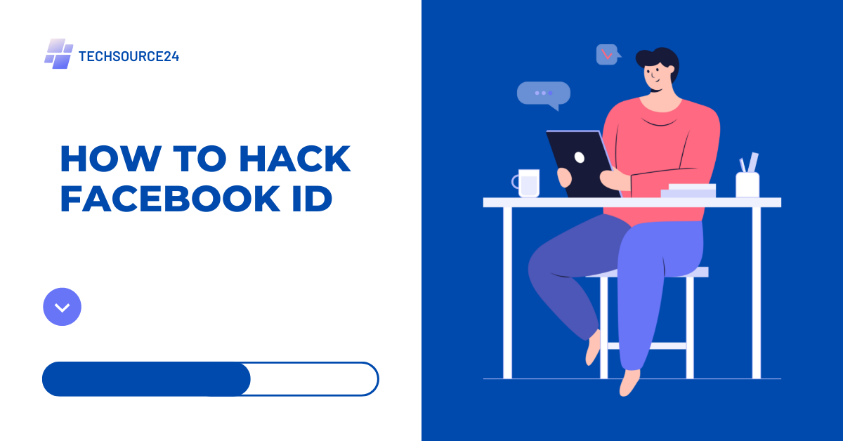 How to Hack Facebook ID - What is the Way to Stay Safe?